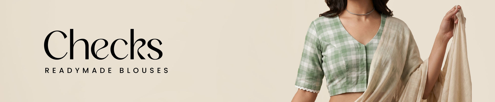Checks Blouse Collection